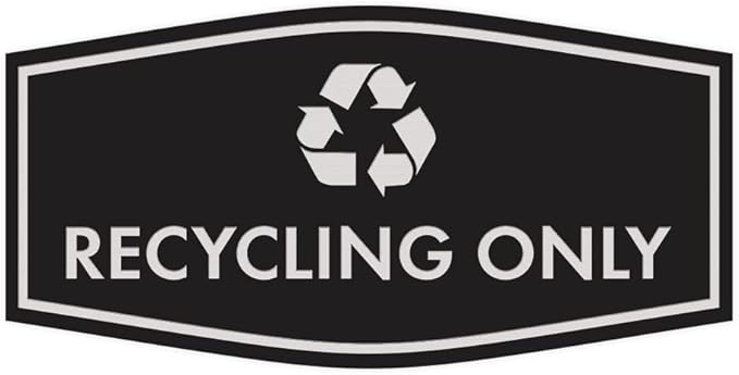 Fancy Recycling Only Sign (Black/Silver) - Medium
