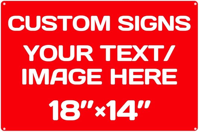 Repaly Personalized signs,Aluminum Weatherproof Metal Sign Multiple Sizes Custom Personalized Text And picture Here,hazard sign,garden sign,custom door sign,Customised business signs(18 * 14 IN,Red)