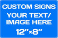 Custom Metal Signs - Aluminum, Weatherproof, Multiple Sizes, Custom Text & Picture, Hazard, Garden, Door, Business Signs