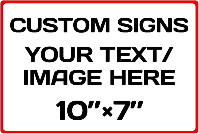 Aluminum Weatherproof Metal Sign - Multiple Sizes Custom Personalized Text and Picture, Traffic Regulation Horizontal Street, Hazard, Garden, Door, Customised Business