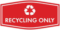 Fancy Recycling Only Sign (Red) - Small
