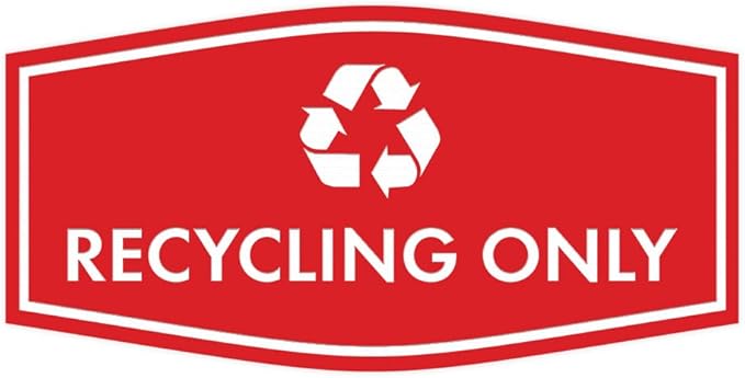 Fancy Recycling Only Sign (Red) - Small