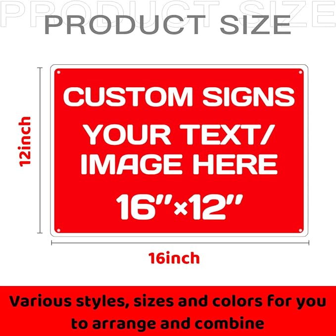 Custom Signs,Aluminum Weatherproof Metal Sign Multiple Sizes Custom Personalized Text And picture Here,hazard sign,garden sign,custom door sign,Customised business signs(16 * 12Inch)